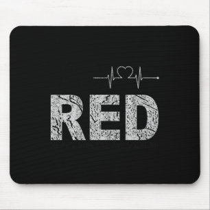 Wear Red Day _ Go Red Saying Heart Disease Awarene Mouse Mat