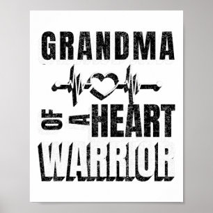 Wear Red Day Grandma Of A Heart Warrior Saying Poster