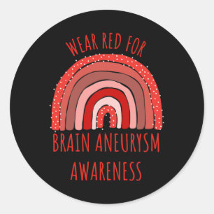 Wear Red For Brain Aneurysm Awareness Brain Aneu Classic Round Sticker