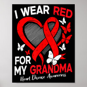 Wear red for grandma heart disease awareness poster