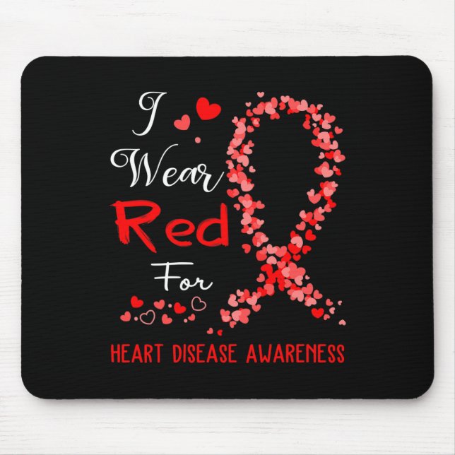Wear Red For Heart Disease Awareness  Mouse Mat (Front)