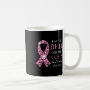 Wear Red For My Cousin Red Ribbon Heart Disease Aw Coffee Mug