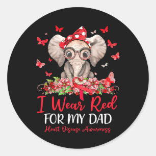 Wear Red For My Dad Heart Disease Awareness 1 Classic Round Sticker