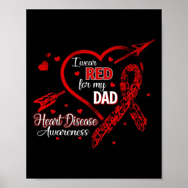 Wear Red For My Dad Heart Disease Red Ribbon Aware Poster (Front)