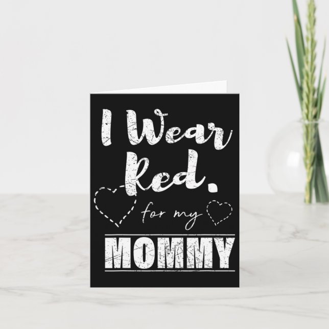 Wear Red For My Mummy Tee  Card (Front)