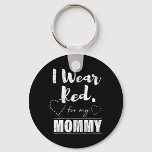 Wear Red For My Mummy Tee Key Ring