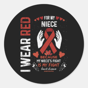 Wear Red For My Niece Fighter Heart Disease Awaren Classic Round Sticker