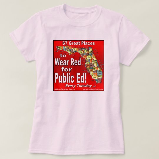 Wear Red For Public Ed (Florida) T-Shirt