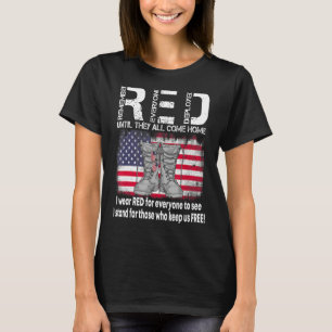 Wear Red Friday Until They All Come Home Remember T-Shirt