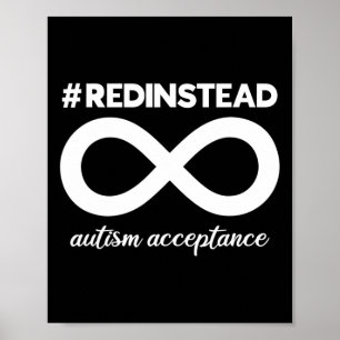 Wear Red Instead - Acceptance Of Autism - Autistic Poster