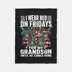Wear red on fridays for grandson military support fleece blanket