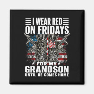 Wear red on fridays for grandson military support magnet