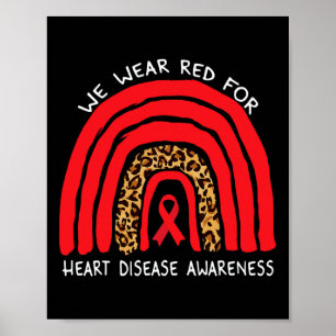 Wear Red Rainbow For Heart Disease Awareness Poster
