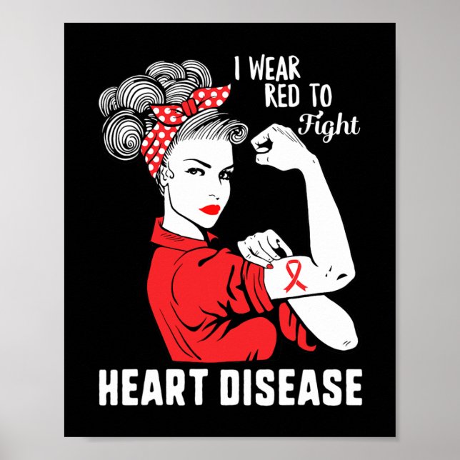 Wear Red To Fight Heart Disease Awareness Chd Mum  Poster (Front)