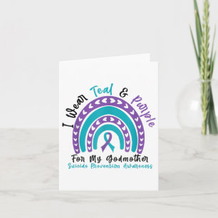 Wear Teal & Purple For Godmother Suicide Preve Card