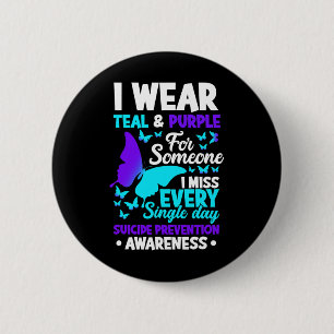 Wear Teal & Purple For Someone I Miss Suicide 6 Cm Round Badge