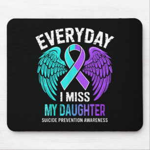 Wear Teal &amp; Purple I Miss My Daughter Suicide  Mouse Mat