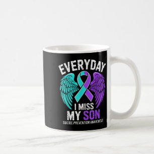 Wear Teal &amp; Purple I Miss My Son Suicide Preve Coffee Mug