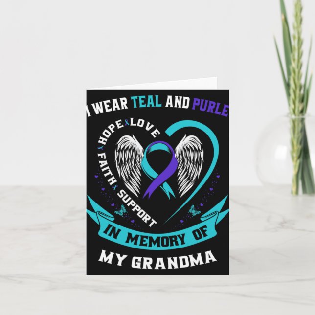 Wear Teal And Purple For My Grandma Suicide Awaren Card (Front)