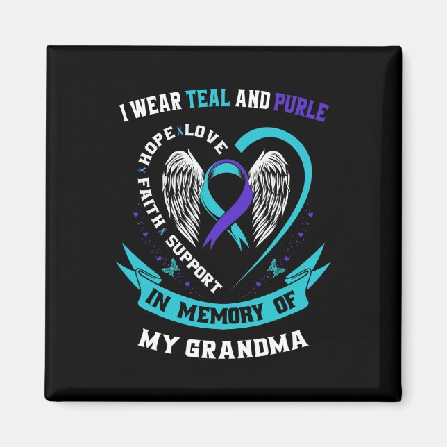 Wear Teal and Purple For My Grandma Suicide Awaren Magnet (Front)