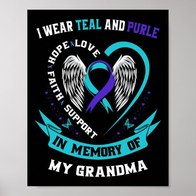 Wear Teal and Purple For My Grandma Suicide Awaren Poster (Front)