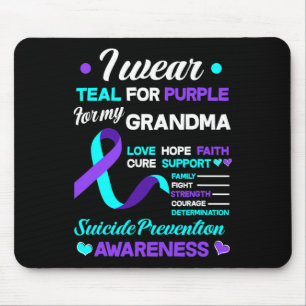 Wear Teal And Purple For My Grandma Suicide Preven Mouse Mat