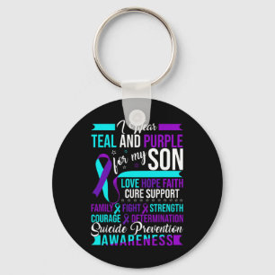 Wear Teal And Purple For My Son Suicide Prevention Key Ring