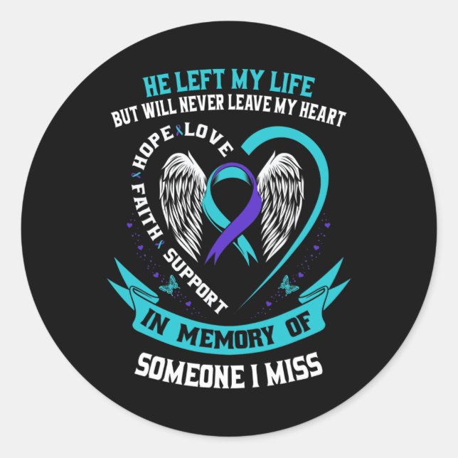 Wear Teal And Purple For Someone I Miss Suicide Aw Classic Round Sticker (Front)