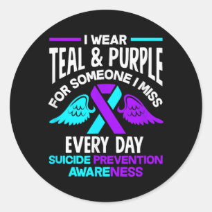 Wear Teal And Purple For Someone Miss Every Day Classic Round Sticker