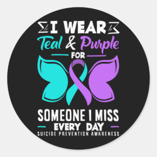 Wear Teal And Purple For Someone Miss Every Day Classic Round Sticker