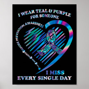Wear Teal And Purple Heart Suicide Prevention Awar Poster
