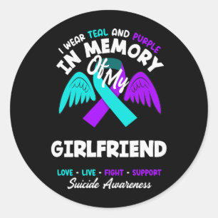 Wear Teal And Purple In Memory Of Girlfriend Classic Round Sticker