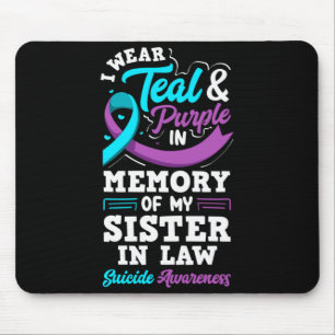 Wear Teal And Purple In Memory Of Sister In Law Mouse Mat