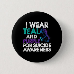 Wear Teal And Purple Support Suicide Awareness 1 6 Cm Round Badge