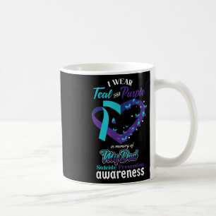 Wear Teal Purple Dad Suicide Awareness Mental Heal Coffee Mug