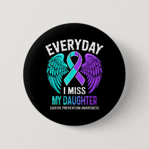Wear Teal Purple I Miss My Daughter Prevention 6 Cm Round Badge