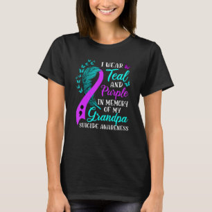 Wear Teal Purple in memory of my Grandpa Suicide A T-Shirt