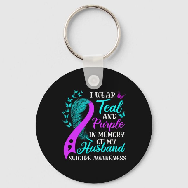 Wear Teal Purple In Memory Of My Husnd Suicide Awa Key Ring (Front)
