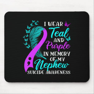 Wear Teal Purple in memory of my Nephew Suicide Aw Mouse Mat