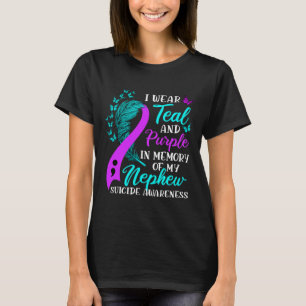 Wear Teal Purple In Memory Of My Nephew Suicide Aw T-Shirt