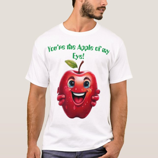 Wear the 'You’re the Apple of My Eye' Tee (Front)