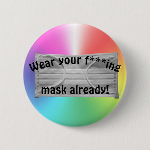Wear Your Mask 6 Cm Round Badge