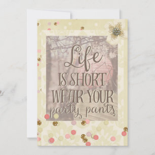 Wear Your Party Pants Confetti Invitation