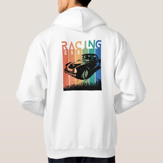 Wear your sport, Car Racing Hoodie (Back)
