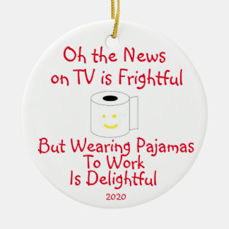 Wearing Pajamas to Work is Delightful Ceramic Tree Decoration