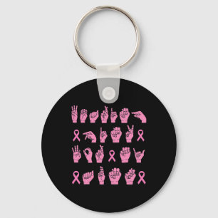 Wearing Pink For My Aunt Sign Language Breast Canc Key Ring