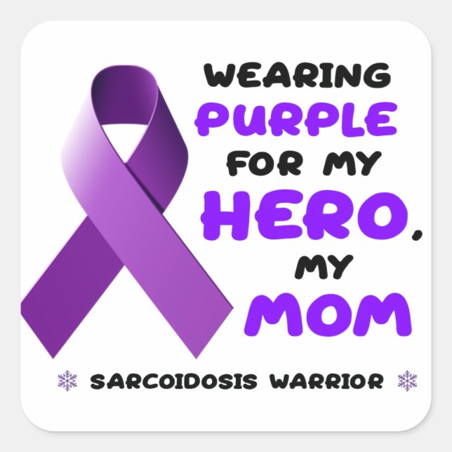 Wearing Purple For My Hero Sarcoidosis Sticker (Front)