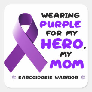 Wearing Purple For My Hero Sarcoidosis Sticker