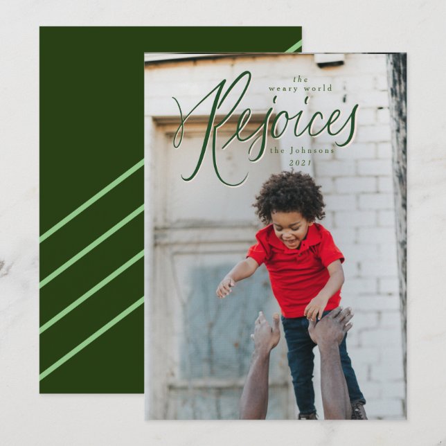 Weary World Rejoices Green Christmas Photo Card (Front/Back)