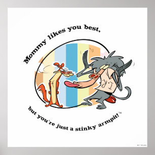 Weasel & Baboon "Mummy Likes You Best" Poster